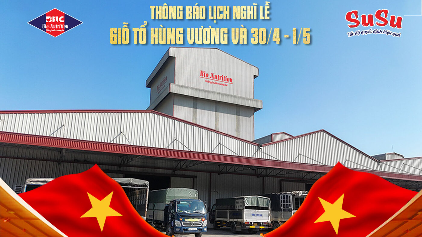 [THÔNG BÁO] Lịch Nghỉ Lễ Giỗ Tổ Hùng Vương, 30/4 Và 1/5 Năm 2026 Tại BIO NUTRITION